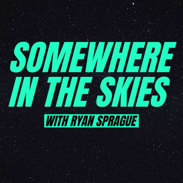 Somewhere in the Skies