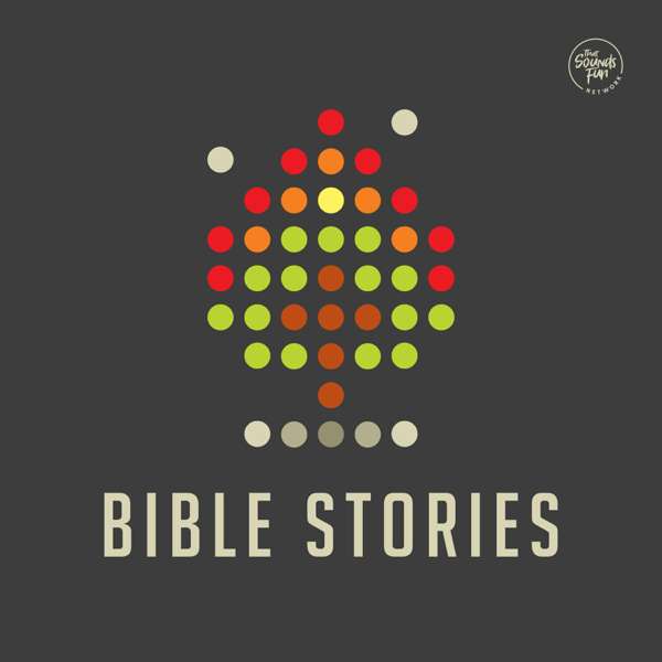 Bible Stories – That Sounds Fun Network