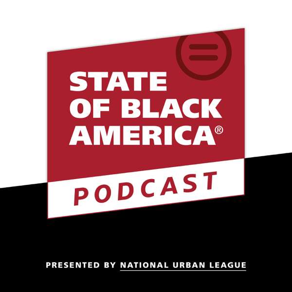 State of Black America – National Urban League