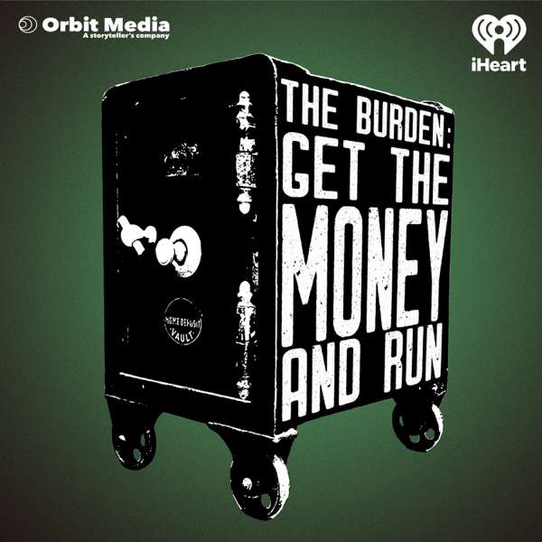 The Burden – Orbit Media