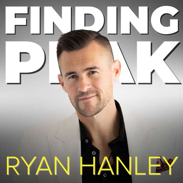 Finding Peak [Formerly The Ryan Hanley Show] – Ryan Hanley, Bleav