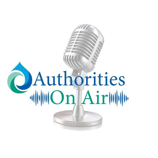 Authorities on Air – Pennsylvania Municipal Authorities Association (PMAA)