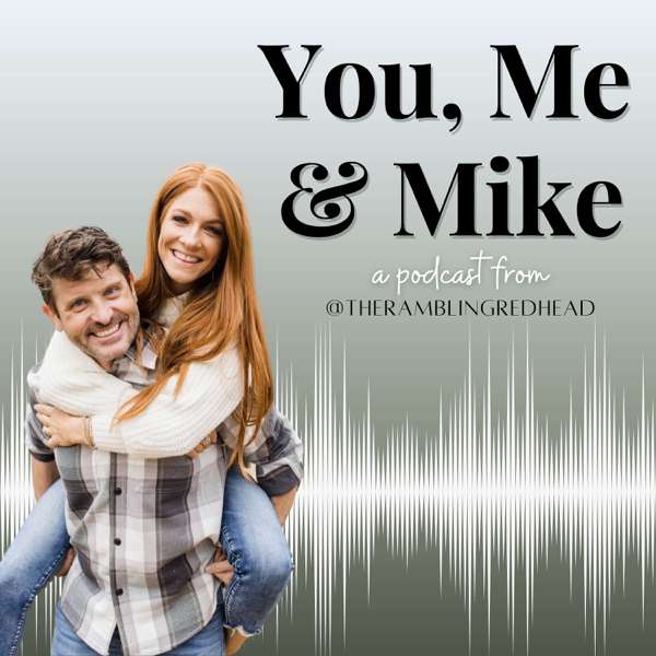 You, Me & Mike – Thirteen Media
