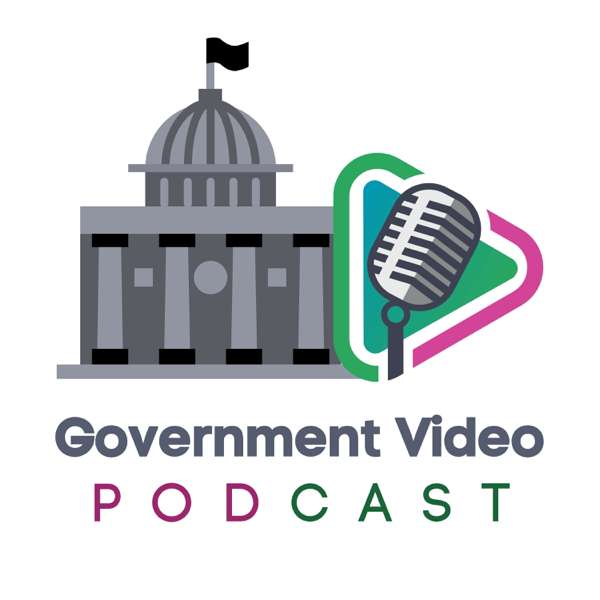 Government Video Podcast