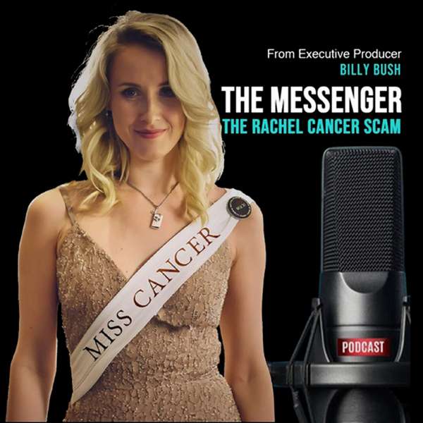 The Rachel Cancer Scam – The Messenger