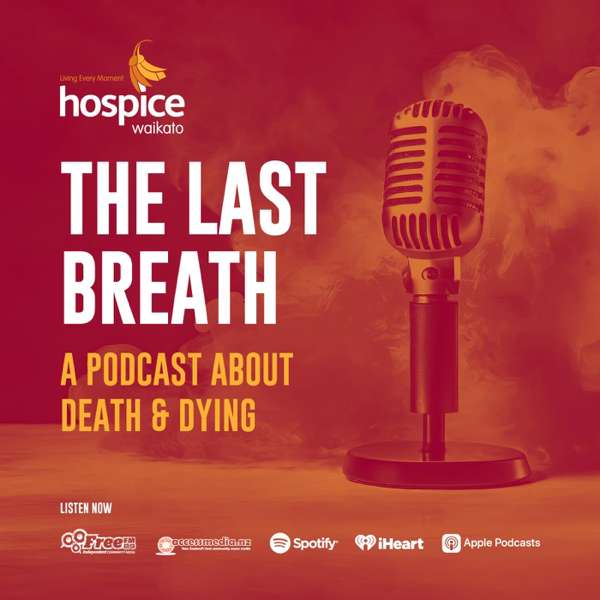 The Last Breath — A Podcast About Death And Dying – Andrew Johnstone