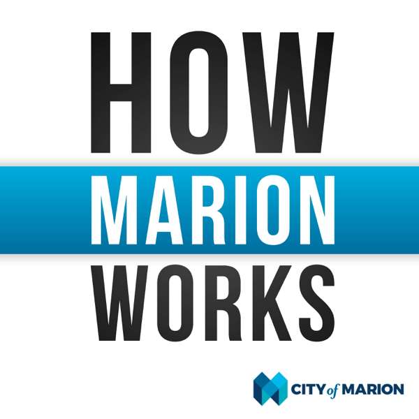 HOW MARION WORKS – CITY OF MARION