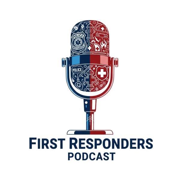 The First Responder’s Podcast – brianmiller1963