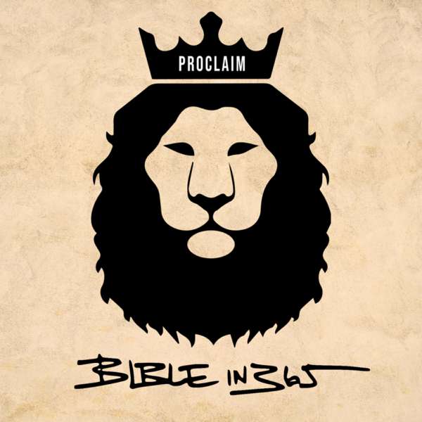 PROCLAIM x BIBLEin365 – PROCLAIM x BIBLEin365