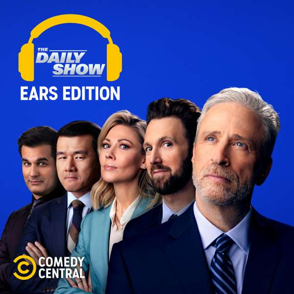 The Daily Show: Ears Edition – Comedy Central