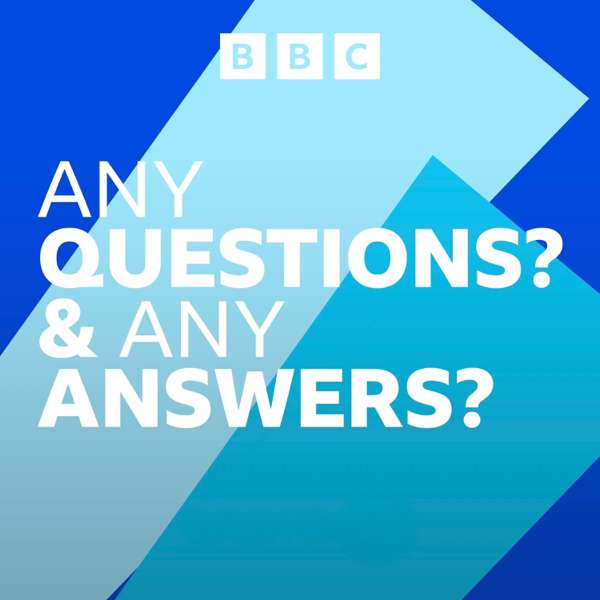 Any Questions? and Any Answers? – BBC Radio 4