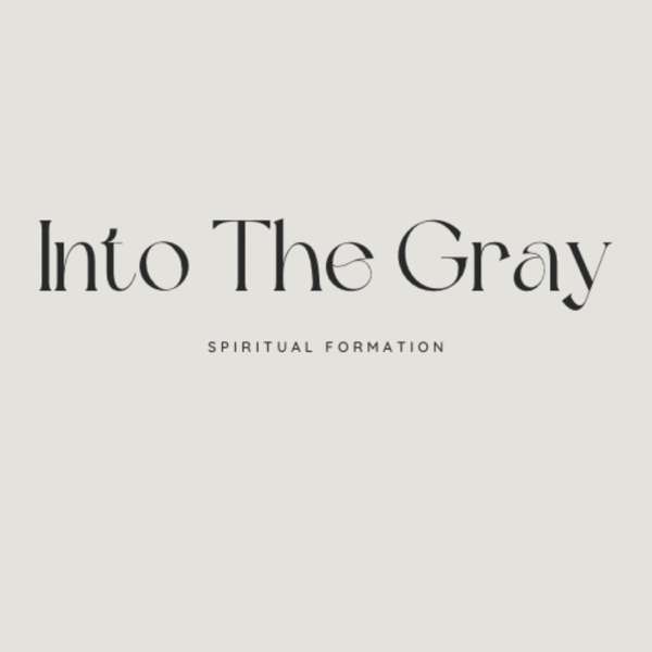 Into The Gray – Rev. Benjamin R. Cremer