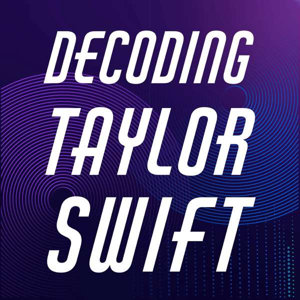 Decoding Taylor Swift