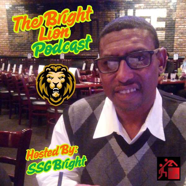 The Bright Lion Podcast – SSG Bright