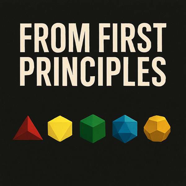 From First Principles – Lester Nare and Krishna Choudhary