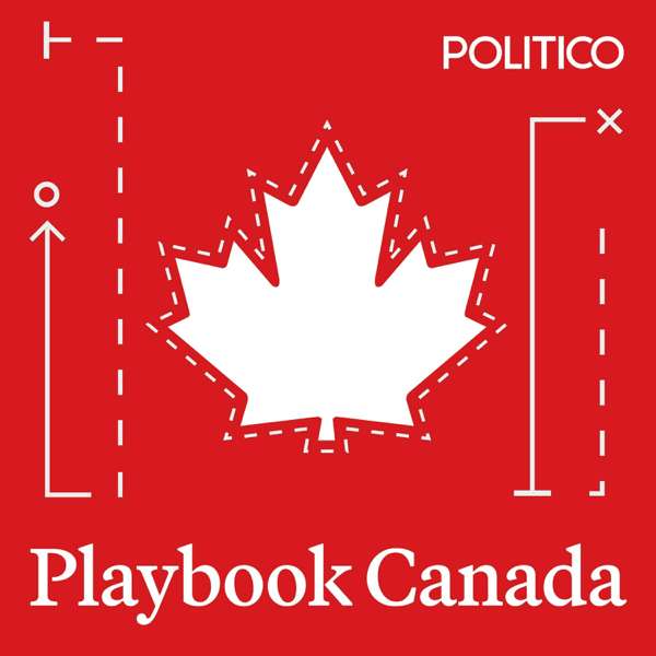 Playbook Canada – Politico