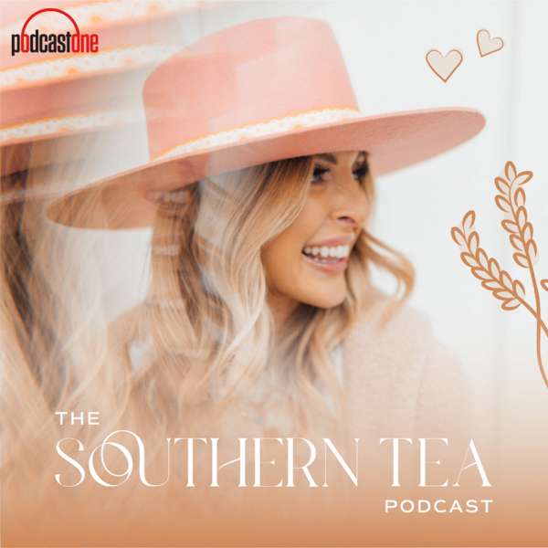 The Southern Tea – PodcastOne
