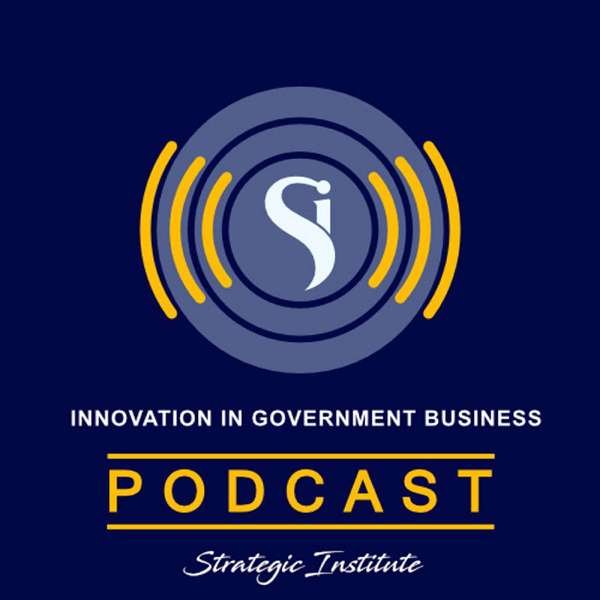 Innovation in Government Business – Strategic Institute for Innovation in Government Contracting