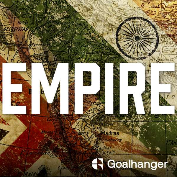 Empire – Goalhanger