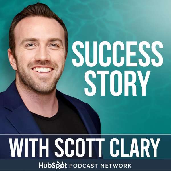 Success Story with Scott D. Clary – Success Story Media
