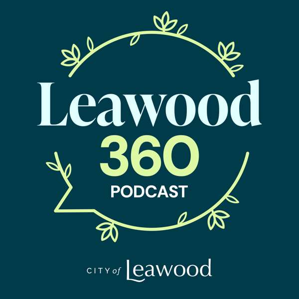 Leawood 360 Podcast