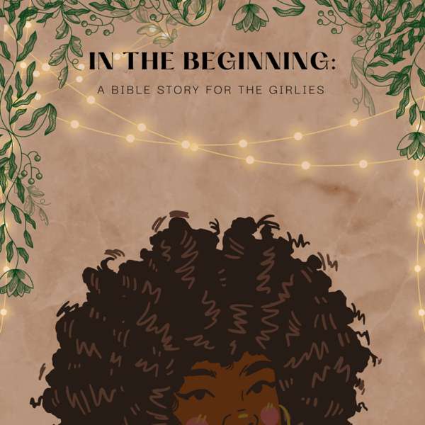 In The Beginning: A Bible Story for the Girlies – Avela Fongoqa