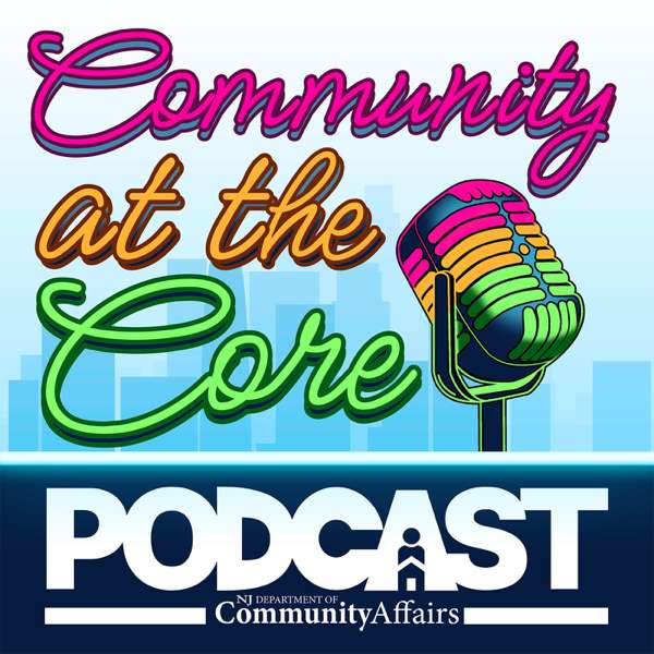 Community at the Core Podcast