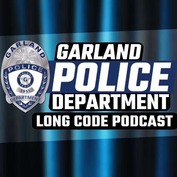 Garland Police Long Code – Garland Police Long Code