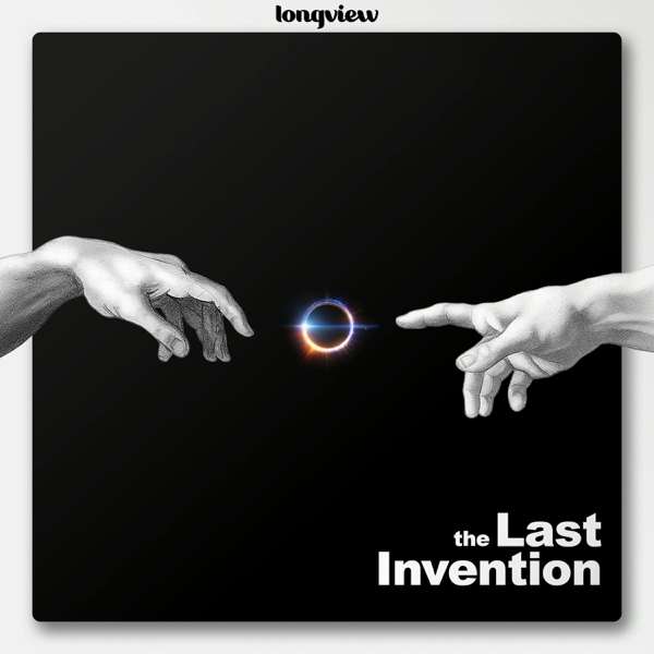 The Last Invention