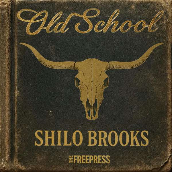 Old School with Shilo Brooks – The Free Press