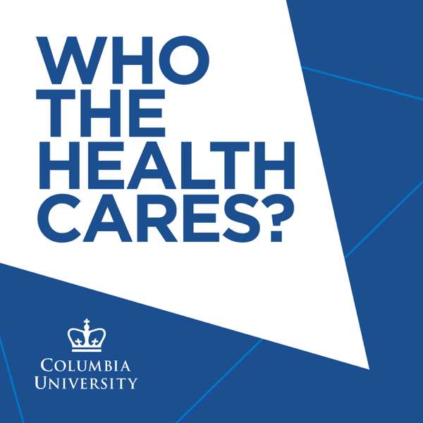 Who the Health Cares? with Prof Michael Sparer – Center for Public Health Systems