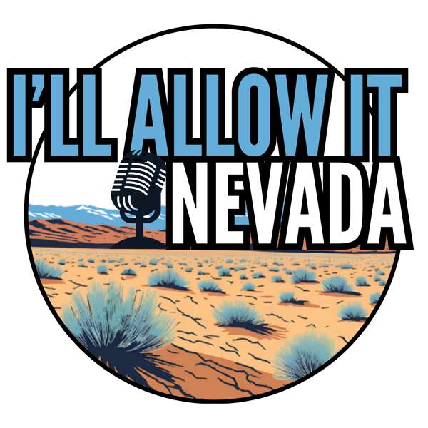 I’ll Allow it Nevada
