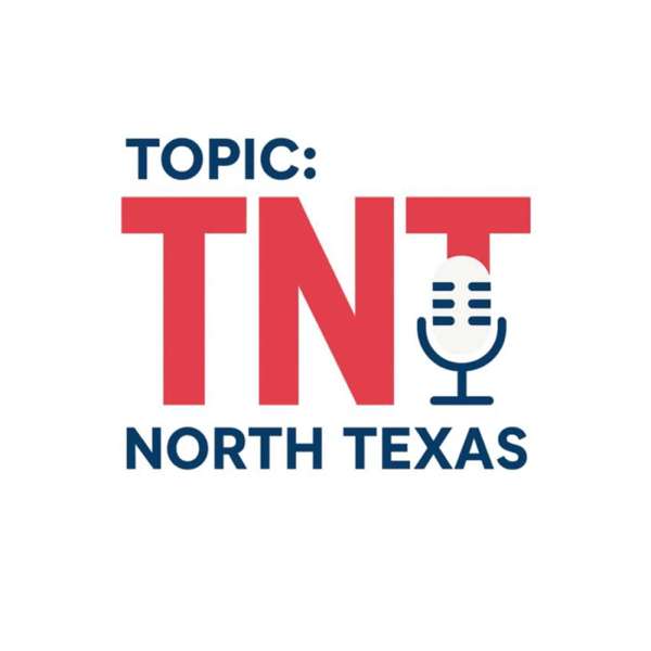 Topic: North Texas