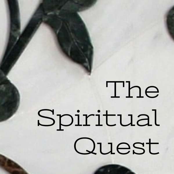 The Spiritual Quest – Seeker Explorer