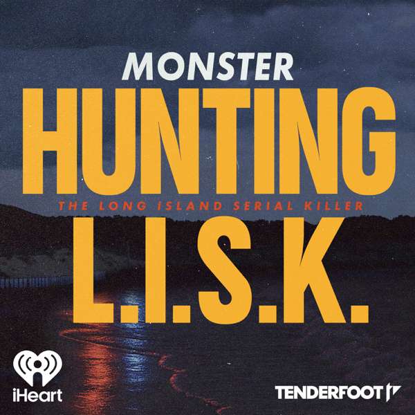 Monster: Hunting the Long Island Serial Killer