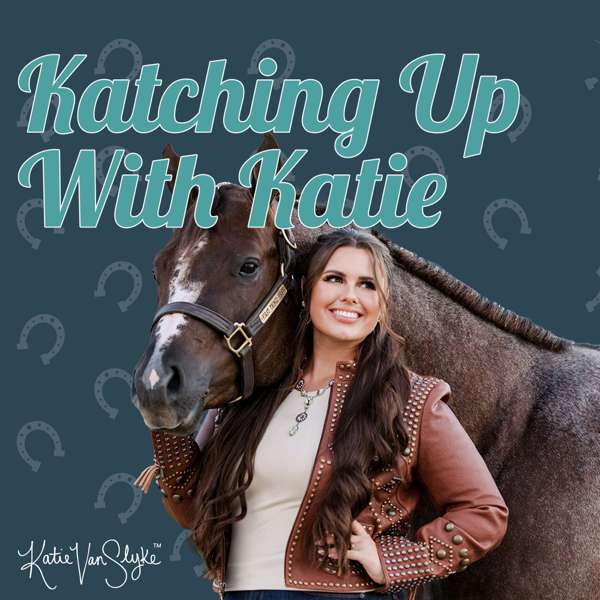 Katie Van Slyke – Katching Up With Katie