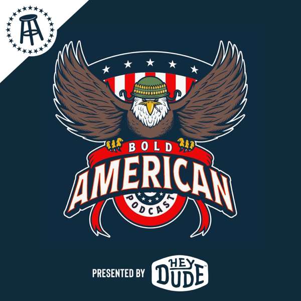 Bold American Pod – Barstool Sports