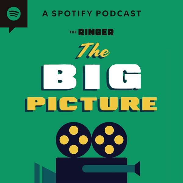 The Big Picture – The Ringer