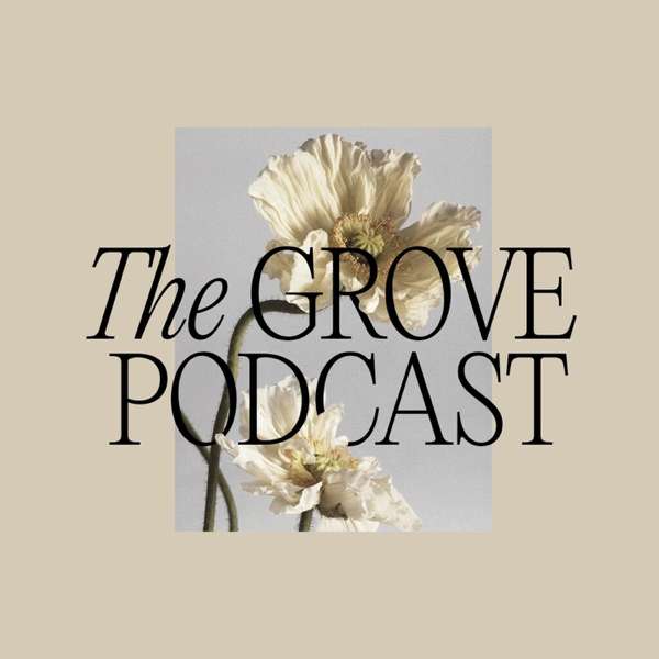 The Grove Podcast – The Grove – Passion City Church