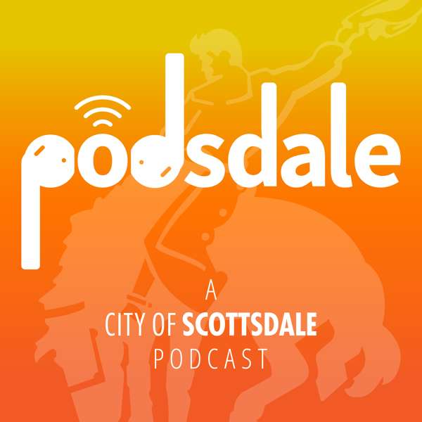 Podsdale – City of Scottsdale, Arizona