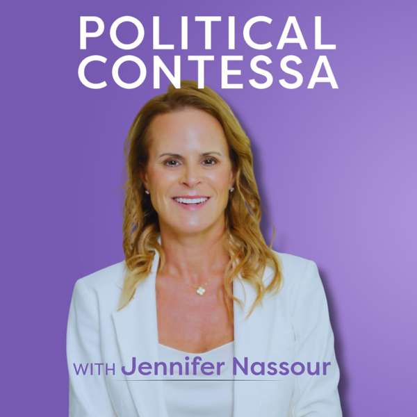 Political Contessa – Jennifer Nassour