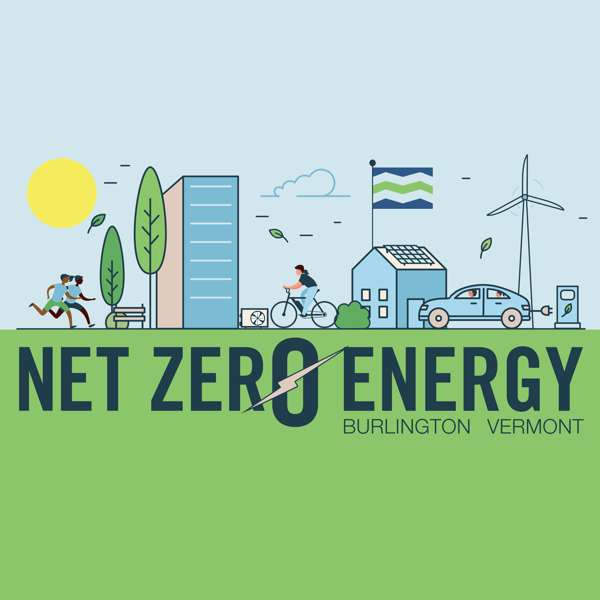 Net Zero Energy Burlington VT – Burlington Electric Department – Burlington, Vermont