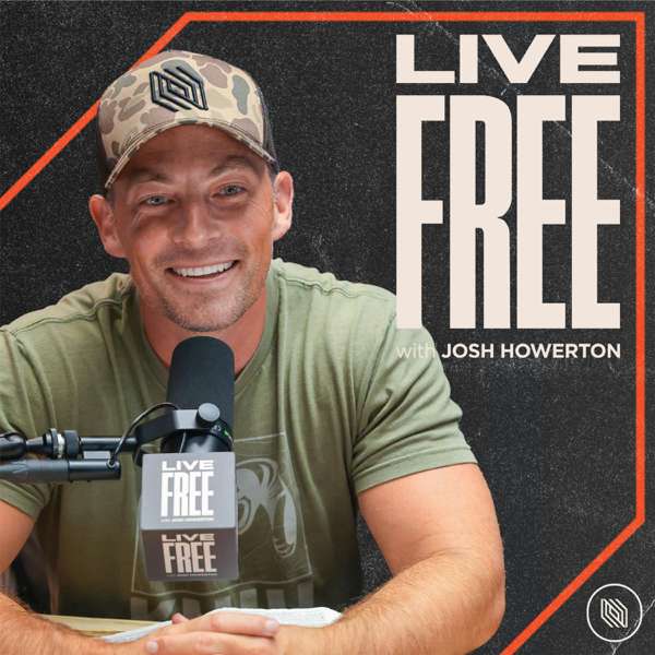 Live Free with Josh Howerton – Lakepointe Church