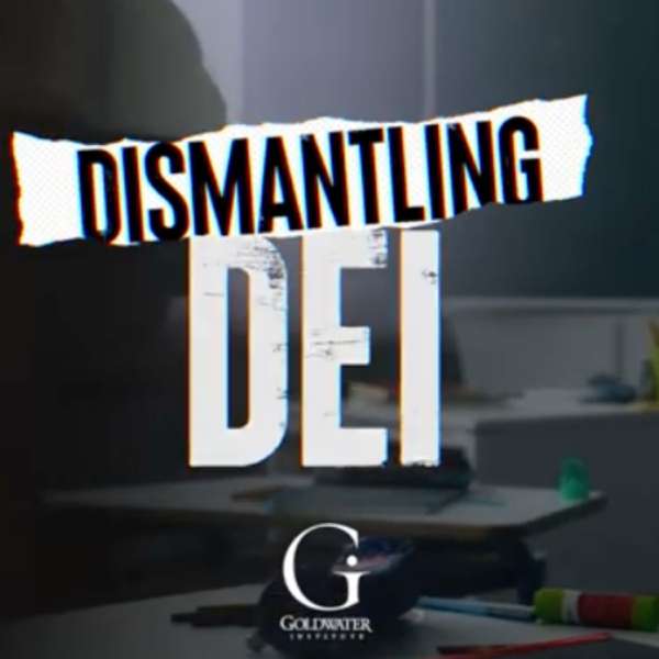 Dismantling DEI