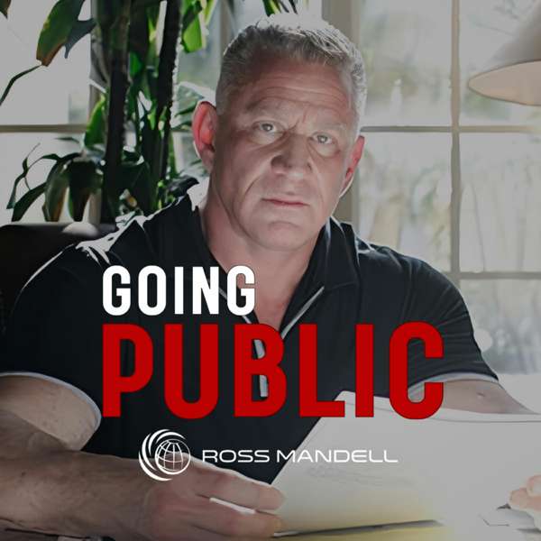 Going Public With Ross Mandell