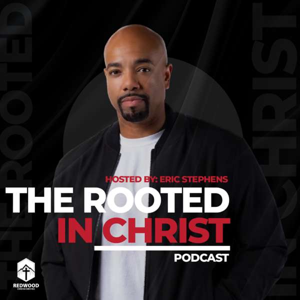 Rooted In Christ – Redwood Christian Ministries