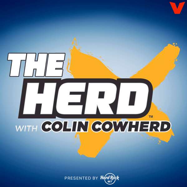 The Herd with Colin Cowherd – iHeartPodcasts and The Volume
