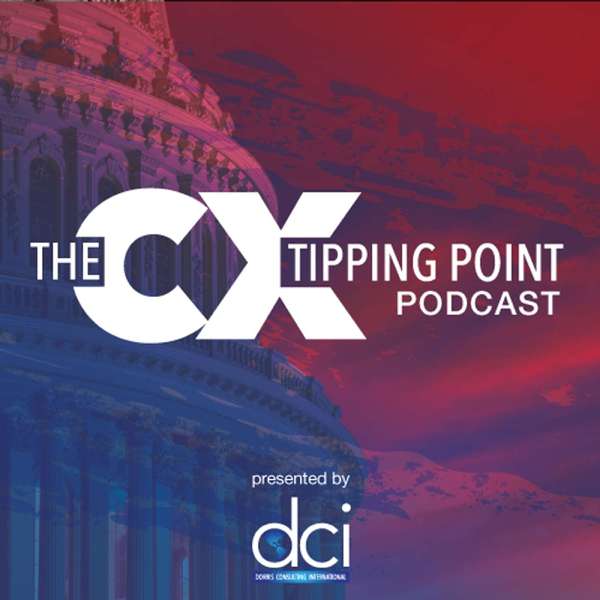 The CX Tipping Point® – Dorris Consulting International