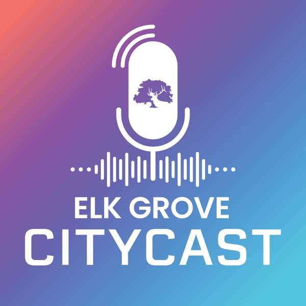 Elk Grove CityCast