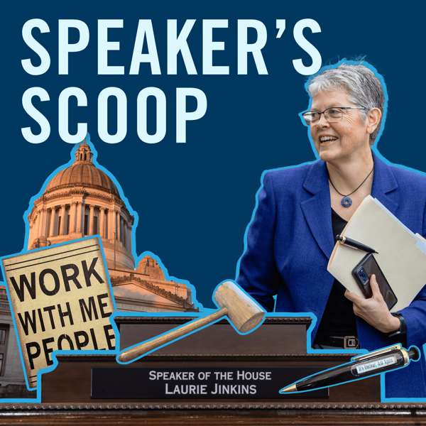 The Speaker’s Scoop – Washington State House Democratic Caucus